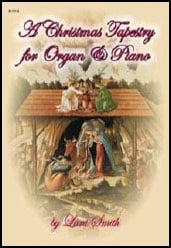 Christmas Tapestry for the Organ and Piano Organ sheet music cover Thumbnail